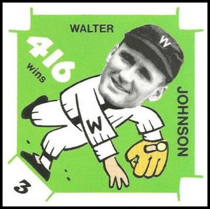 3 Walter Johnson